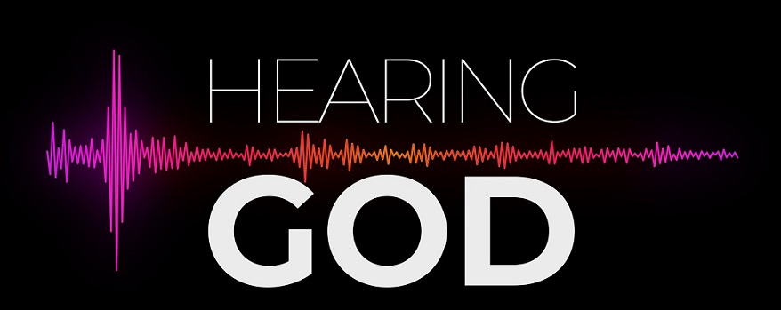 HEARING FROM GOD