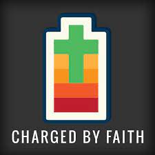 CHARGED BY FAITH