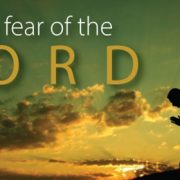 FEAR OF THE LORD