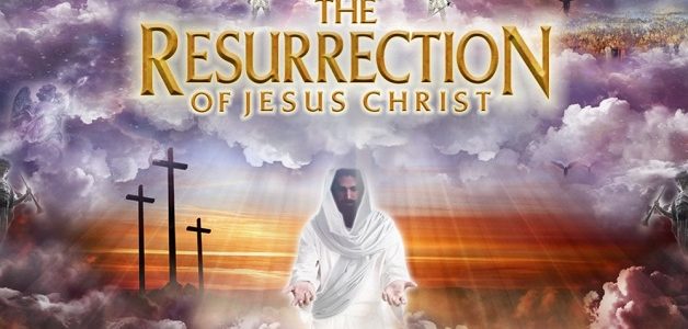 CHRIST OUR RESURRECTION