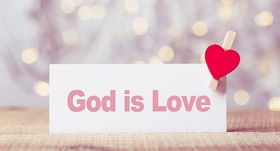 GOD IS LOVE