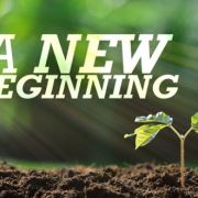 A NEW BEGINNING