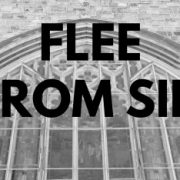FLEE FROM SIN