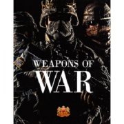 WEAPONS OF WAR