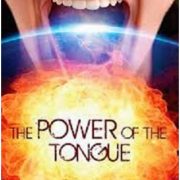 POWER OF THE TONGUE