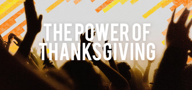 POWER OF THANKSGIVING