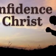 CONFIDENCE IN CHRIST