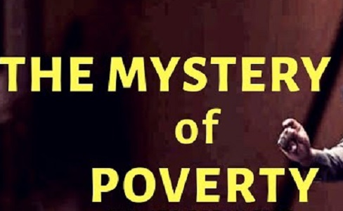 MYSTERY OF POVERTY