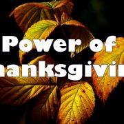 POWER OF THANKSGIVING