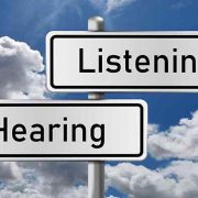 LISTENING AND HEARING