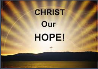 CHRIST OUR HOPE