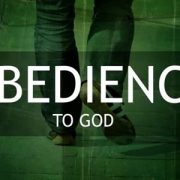OBEDIENCE TO GOD